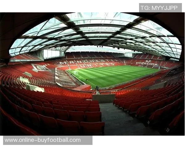 曼联计划投资20亿建设新主场设计灵感源自历史经典